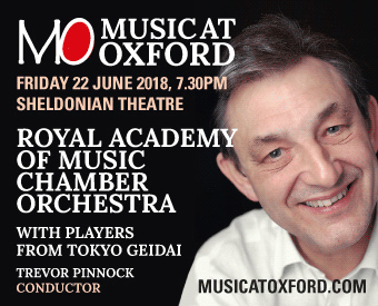 Music At Oxford presents the Royal Academy of Music Chamber Orchestra, Friday 22nd June