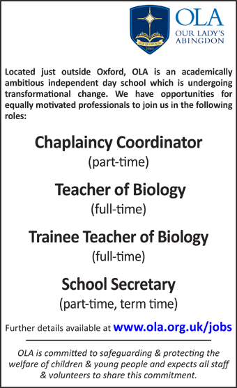 Various job openings at Our Lady's Abingdon 