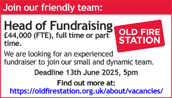 The Old Fire Station are hiring a Head of Fundraising