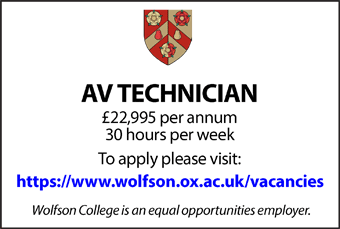 Wolfson College seeks an AV Technician