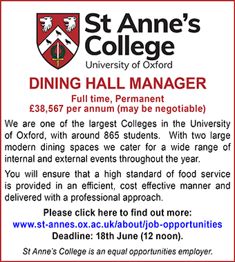 St Anneâs College Oxford seeks Dining Hall Manager St Anneâs College Oxford seeks Dining Hall Manager