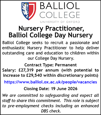 Balliol College seek Nursery Practitioner, Balliol College Day Nursery Balliol College seek Nursery Practitioner, Balliol College Day Nursery