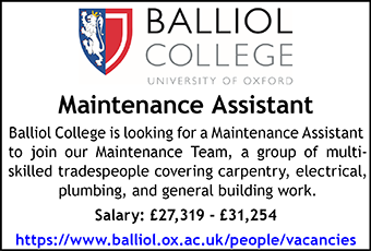 Balliol College seek Maintenance Assistant Balliol College seek Maintenance Assistant