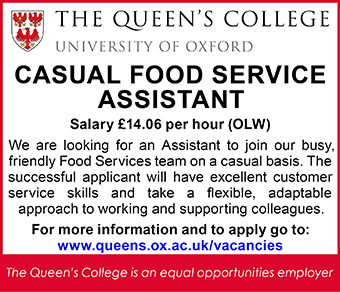 The Queen's College seek Casual FOOD SERVICE ASSISTANT The Queen's College seek Casual FOOD SERVICE ASSISTANT