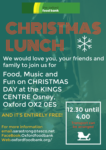 Join Oxford Food Bank for Christmas Lunch, 12.30 - 4pm, 25th December at the King's Centre Osney, Entirely free!