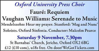 Oxford University Press Choir perform Faure Requiem and more, Saturday 9 November, at St Barnabasâ€™ Church, Jericho