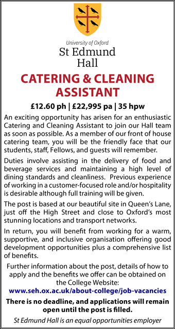 St Edmund Hall seek a Cleaning and Catering Assistant St Edmund Hall seek a Cleaning and Catering Assistant