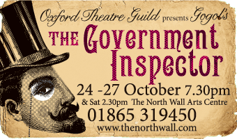 Oxford Theatre Guild present Gogol's The Government Inspector, 24-27 October, North Wall Arts Centre