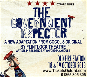 Flintlock Theatre present The Government Inspector, 18th & 49th October at The Old Fire Station