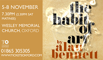 Oxford Theatre Guild present The Habit Of Art by Alan Bennett - 5-8 November, Wesley Memorial Church