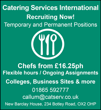 Catering Services International are recruiting now! Temporary and permanent positions for Chefs.