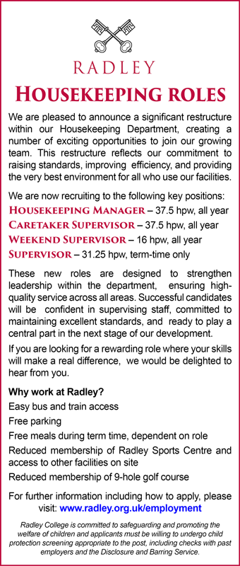 Radley College are recruiting for four key Supervisor and Manager positions within the Housekeeping Department