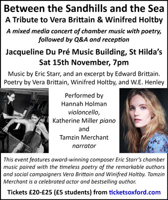 Between the Sandhills and the Sea: Vera Brittain & Winifred Holtby - music with poetry, JdP Building, Sat 15th Nov, 7pm