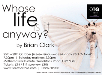 Oxford Theatre Guild presents Whose Life is it Anyway 25th - 28th October 2017