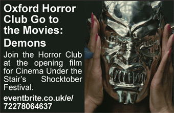 Oxford Horror Club Go to the Movies: Demons - Saturday 20th October