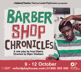 Barber Shop Chronicles, Oxford Playhouse, Wed 9th to Saturday 10th October