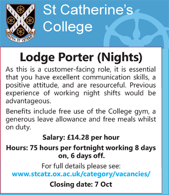 St Catherineâ€™s College is seeking a Lodge Porter (Nights)