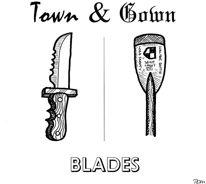 Town and Gown: Blades